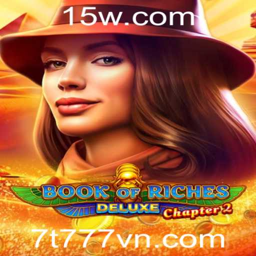 Descubra o Universo de Aventuras em Book of Riches Deluxe Chapter 2